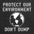 Protect Our Environment, Don't Dump Stencil - 24"