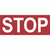 STOP - Floor Sign - 60" X 24" - Vinyl - Red Bkgd, White Text