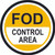 FOD Control Area Floor Sign
