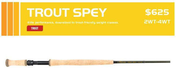 Echo Trout Spey