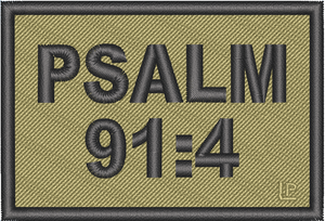 Psalm 91:4 2x3 Loyalty Patch Psalm 91:4 2x3 Loyalty Patch