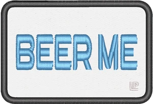 BEER ME 2x3 Loyalty Patch