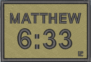 Prayer Warrior Collection - Matthew 6:33 2x3 Loyalty Patch