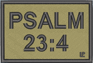 Psalm 23:4 - 2x3 Loyalty Patch Psalm 23:4 - 2x3 Loyalty Patch