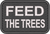 FEED THE TREES White on Black - 2x3 Loyalty Patch