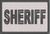 SHERIFF - White w Black Text 2x3 Loyalty Patch
