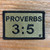 Proverbs 3:5 2x3 Embroidered Loyalty Patch