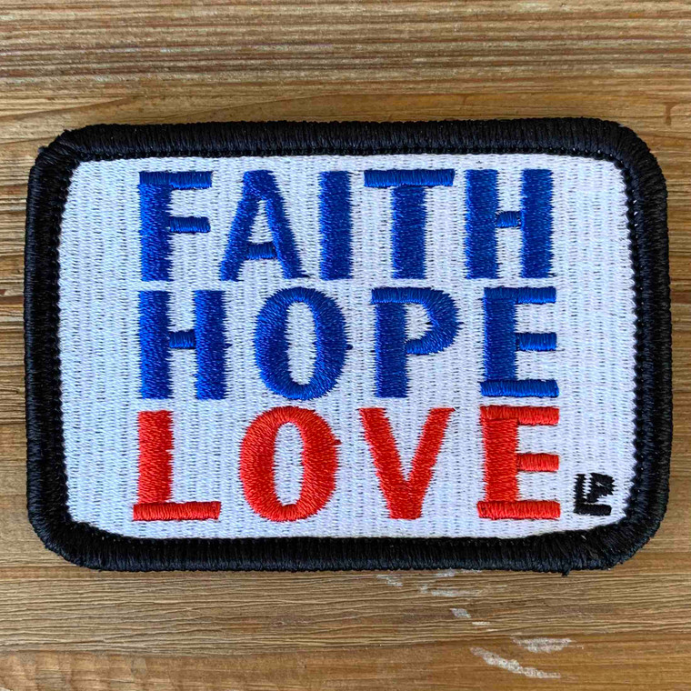 Faith Hope Love 2x3 Loyalty Patch