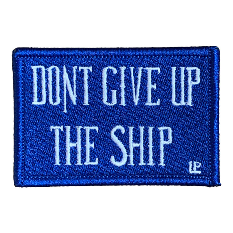 Don't Give Up the Ship Flag 2x3 Loyalty Patch