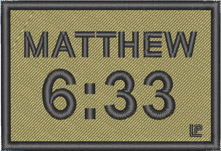 Prayer Warrior Collection - Matthew 6:33 2x3 Loyalty Patch