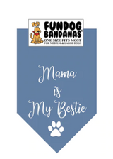 Fun Dog Bandanas Mama is My Bestie Pet Bandana