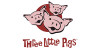 Three Little Pigs