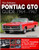 S-A Books The Definitive Pontiac Gto Guide 1964-67
