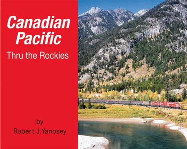 Book "Canadian Pacific Thru the Rockies"