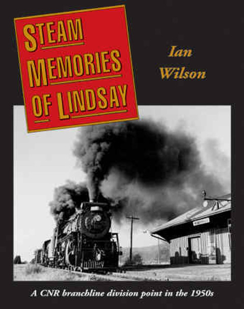 Book "Steam Memories Of Lindsay"