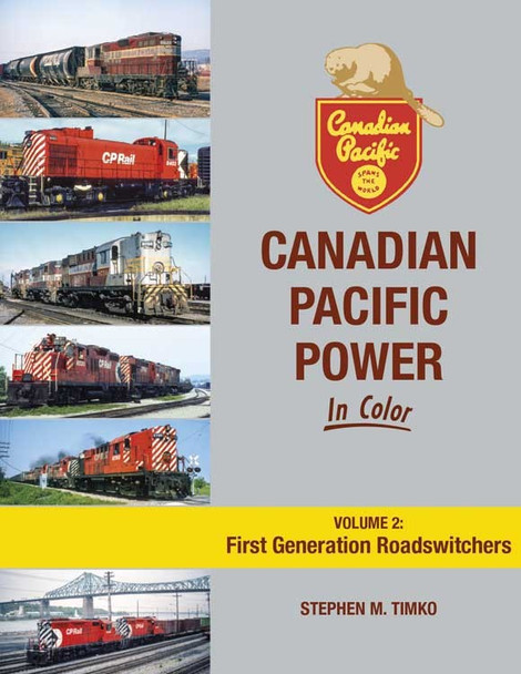 Book "Canadian Pacific Power In Color Volume 2: First Generation Roadswitchers"
