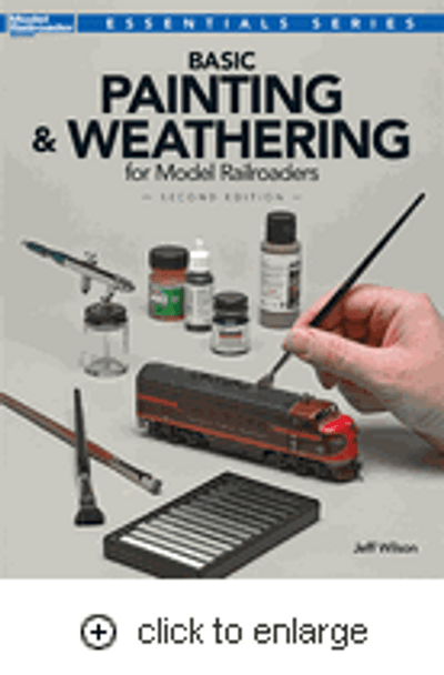 Book "Basic Painting & Weathering for Model Railroaders, 2nd Edition"