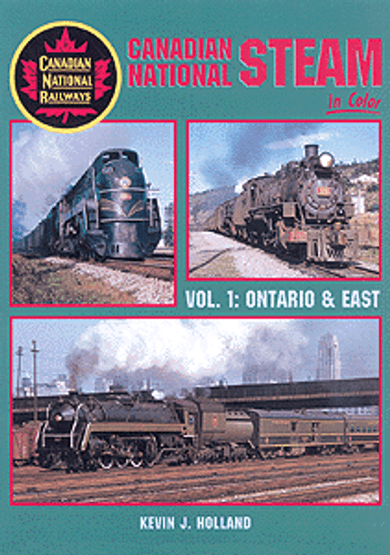 Book "Canadian National Steam In Color Vol.1: Ontario & East"