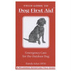 Dog First Aid: Emergency Care
