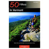 50 Hikes: Vermont