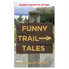 Funny Trail Tales 2Nd