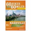 60 Hikes W/In 60 Mi: Nashville