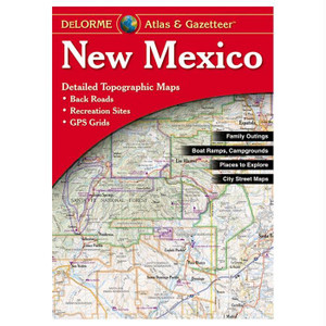 New Mexico Atlas, made by Delorme - New Mexico Atlas, made by Delorme -