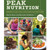 Peak Nutrition: Smart Fuel, made by Mountaineers Books -
