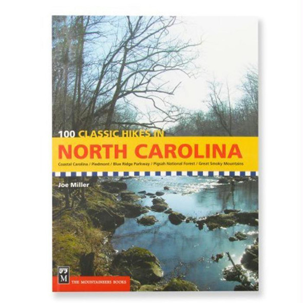 100 Classic Hikes In Nc