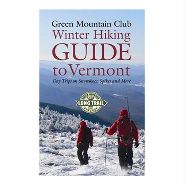 Winter Hiking Gd To Vermont