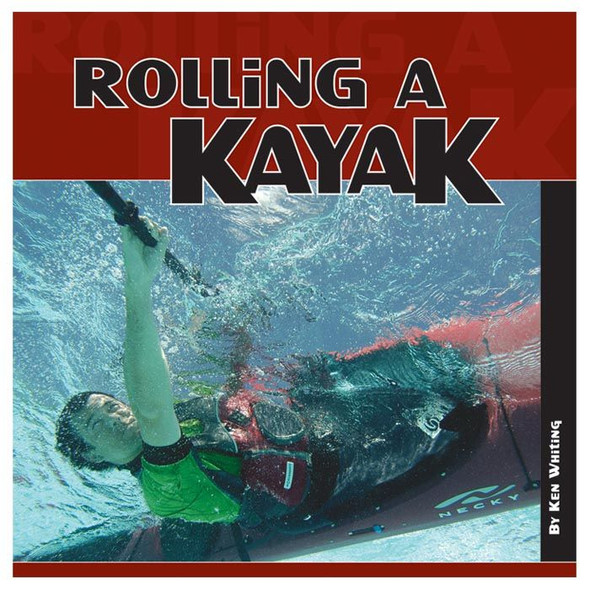 Rolling A Kayak