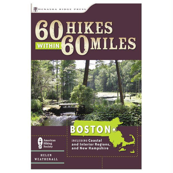 60 Hikes W/In 60 Mi Boston
