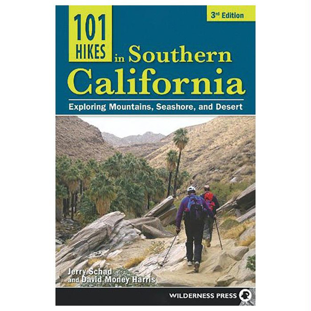 101 Hikes Southern Ca, 3Rd Ed