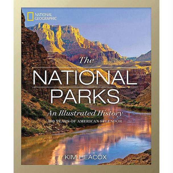The National Parks: Illus Hist