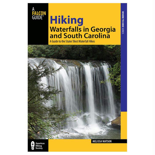 Hiking Waterfalls: Ga & Sc