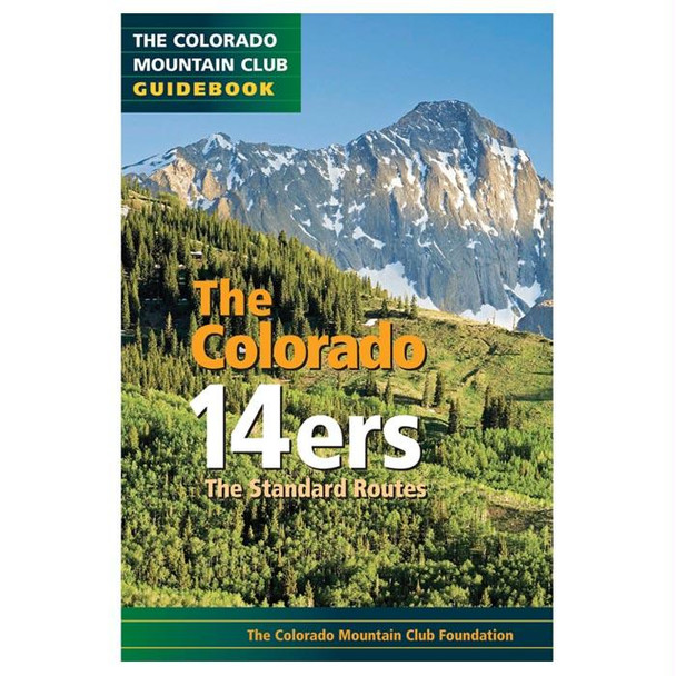 The Colorado 14Ers: Std Rts