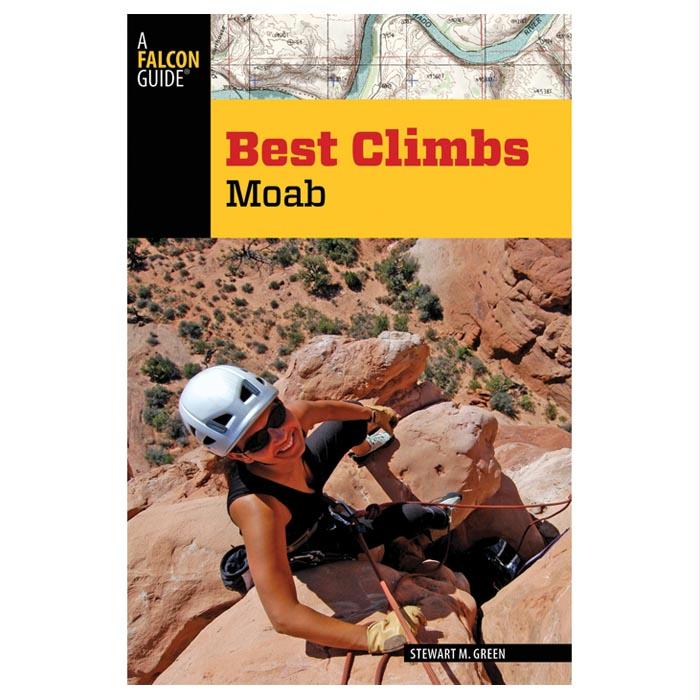 Best Climbs Moab, made by National Book Netwrk - Best Climbs Moab, made by National Book Netwrk -