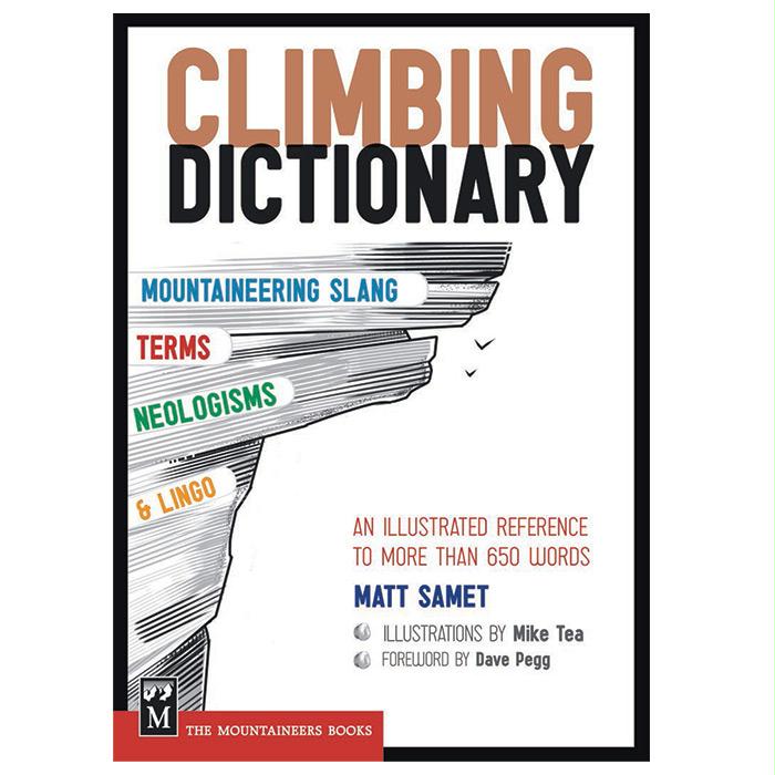 Climbing Dictionary, made by Mountaineers Books -