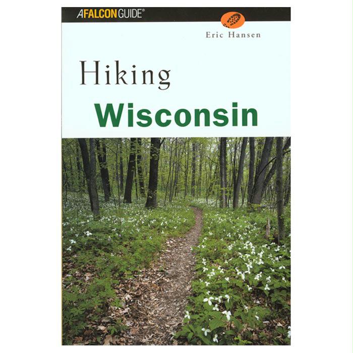 Hiking Wisconsin 2Nd, made by National Book Netwrk -