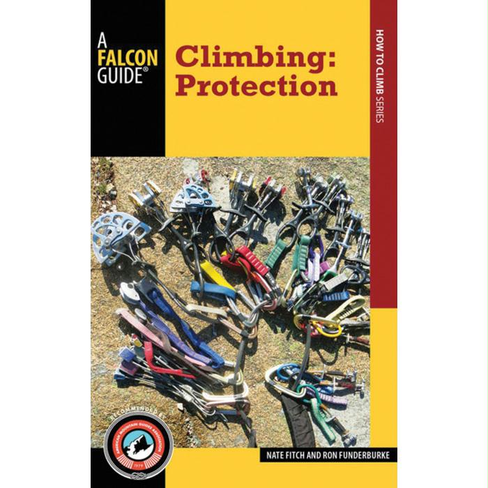 Climbing: Protection, made by National Book Netwrk - Climbing: Protection, made by National Book Netwrk -