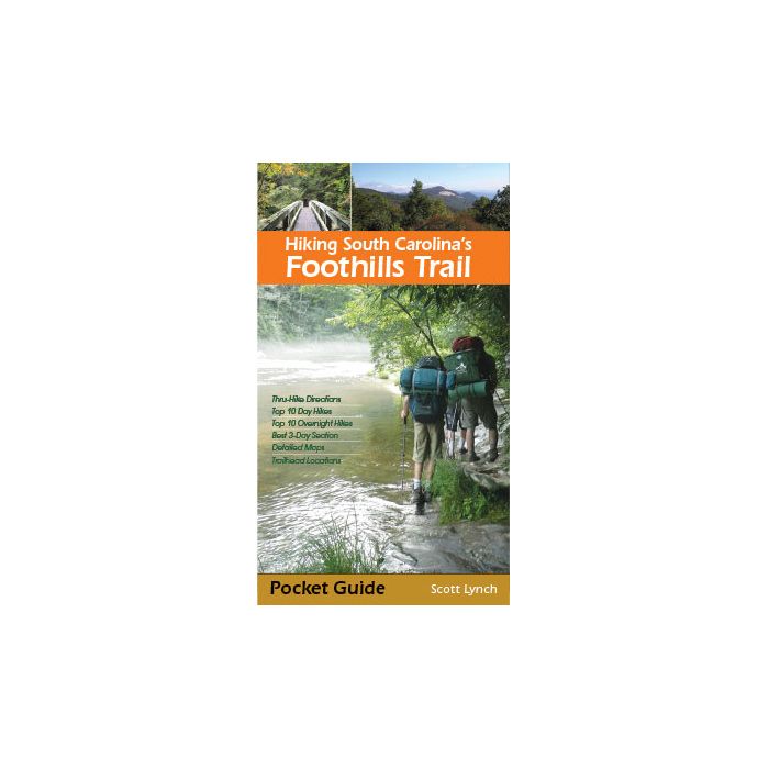 Hiking Sc Foothills Trail, made by Milestone Press -