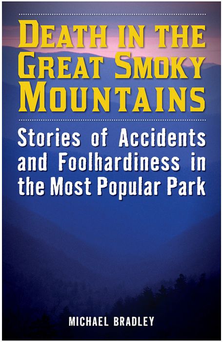 Death In Great Smoky Mtns Np, made by Globe Pequot Press -