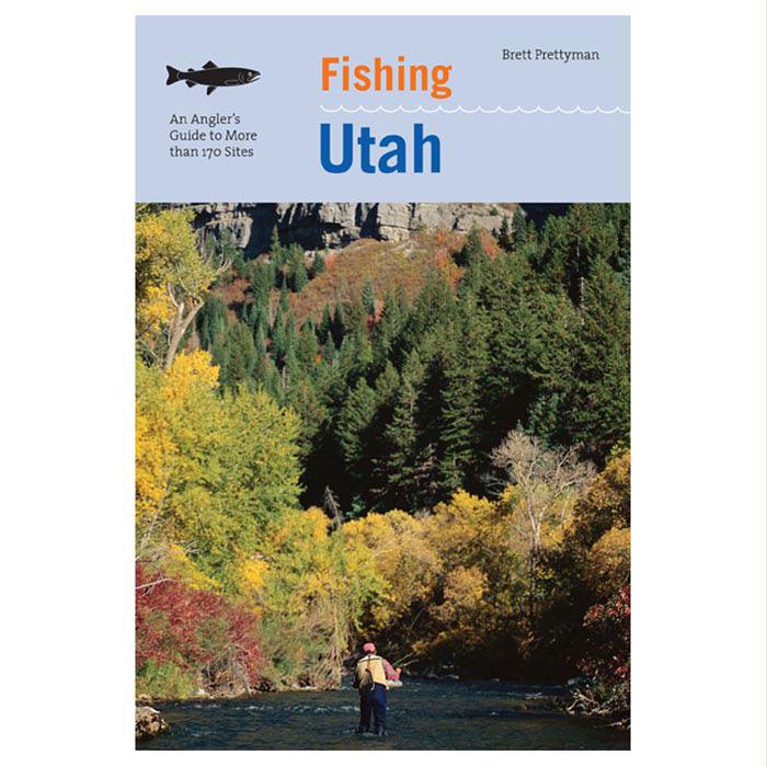 Fishing Utah 2Nd, made by National Book Netwrk - Fishing Utah 2Nd, made by National Book Netwrk -