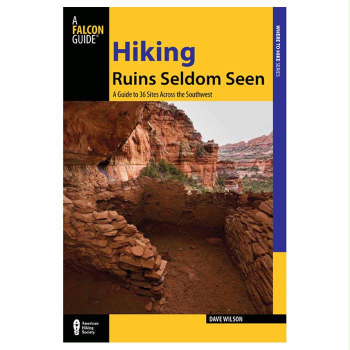 Hiking Ruins Seldom Seen 2Nd, made by National Book Netwrk -