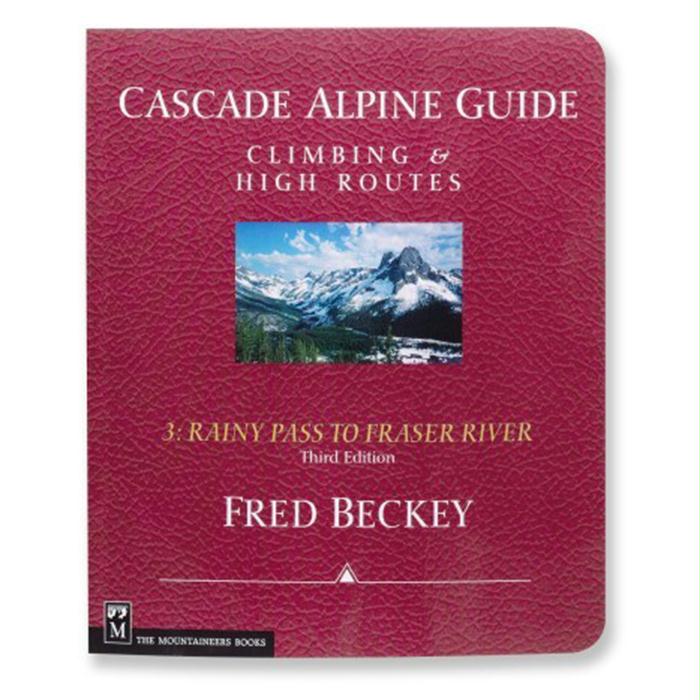 Cascade Alpine Guide:Rainy Pas, made by Mountaineers Books -