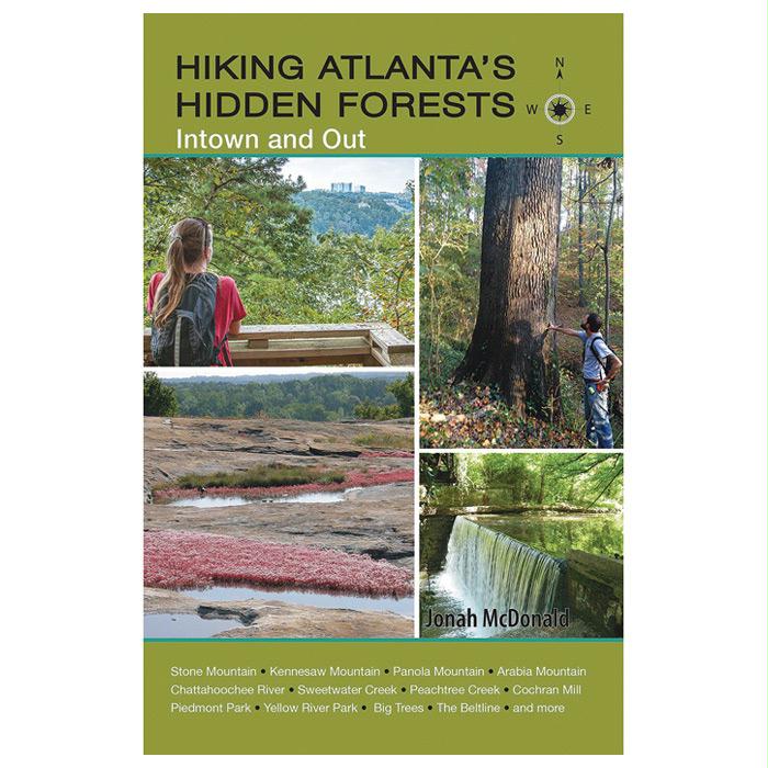 Hiking Atlanta'S Hidden Forest, made by Milestone Press -