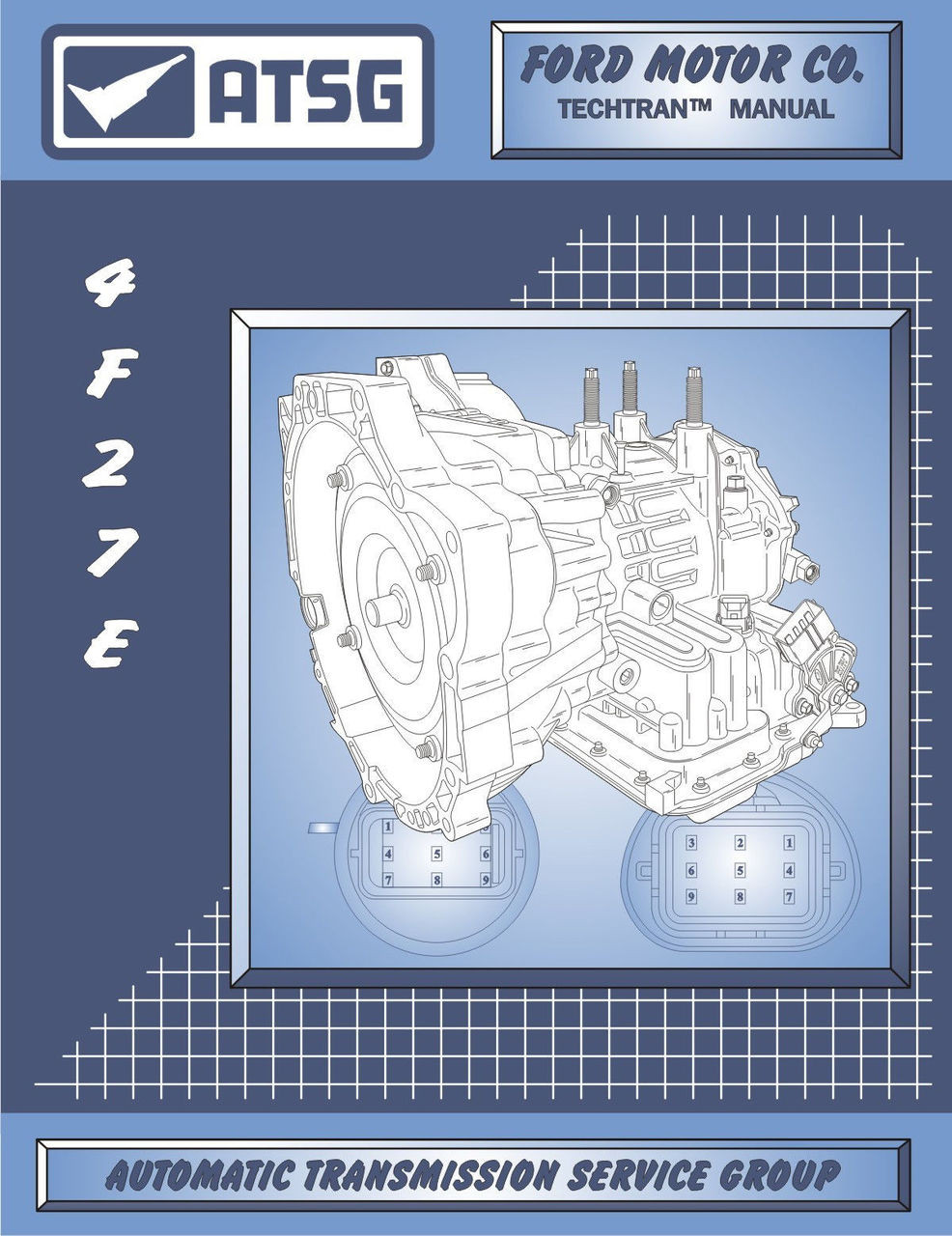 ATSG Tech Manual 4F27E Ford Focus FN4A-EL Mazda Protege Rebuild