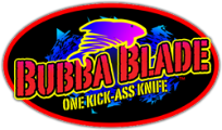 Bubba Blade Knives by BTI Tool