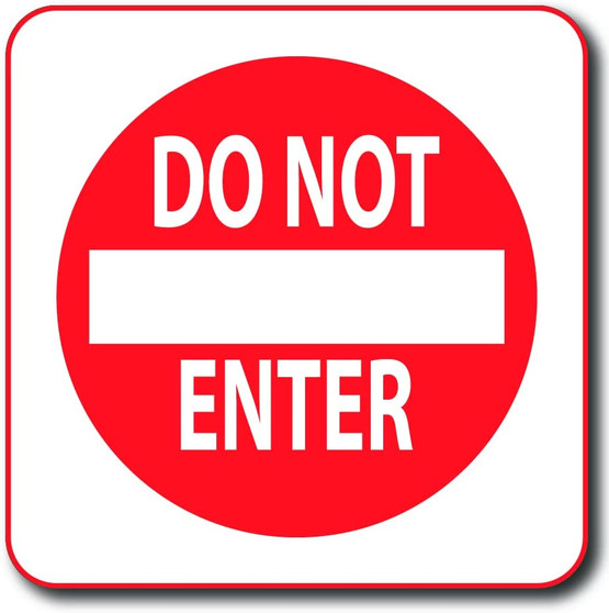 Do Not Enter Magnet by DCM Solutions