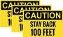 Caution Stay Back 100 Feet Sticker (9.25"W x 6.25"H, 3 Pack)